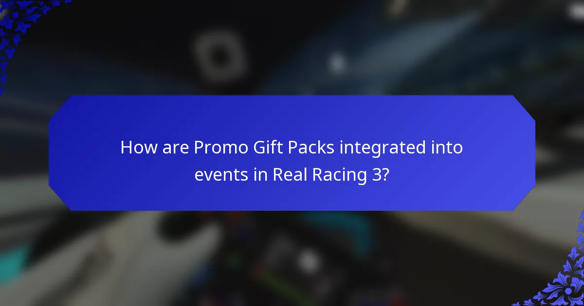 How are Promo Gift Packs integrated into events in Real Racing 3?