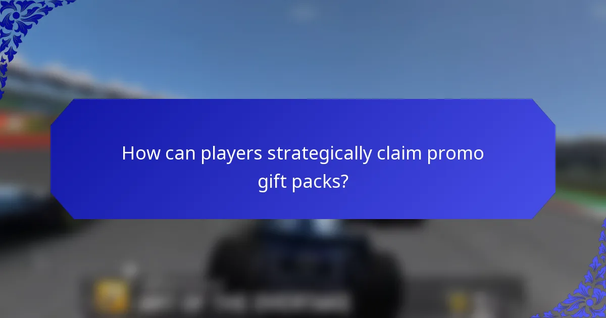 How can players strategically claim promo gift packs?