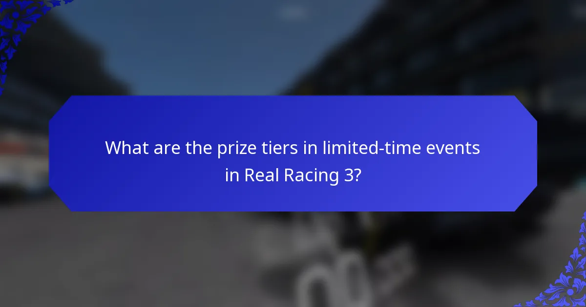 What are the prize tiers in limited-time events in Real Racing 3?