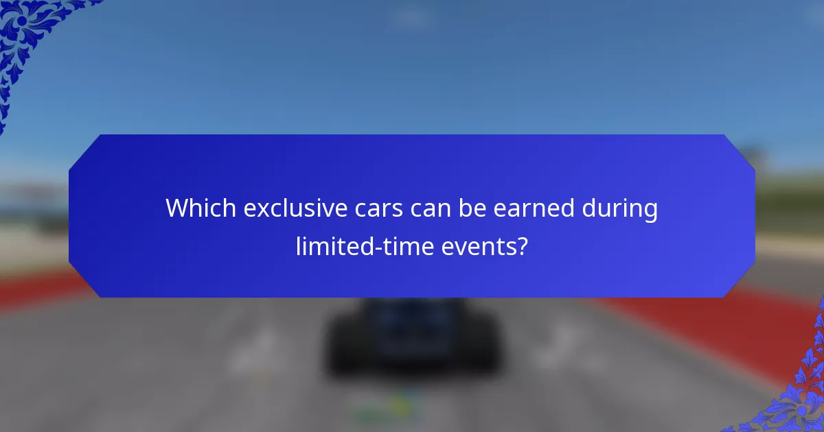 Which exclusive cars can be earned during limited-time events?